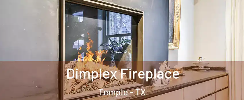  Dimplex Fireplace Temple - TX